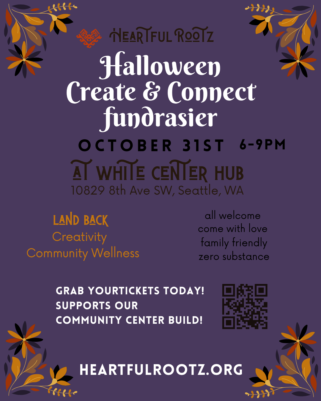 Halloween Create & Connect Fundraiser poster — October 31st, 6–9pm at White Center Hub