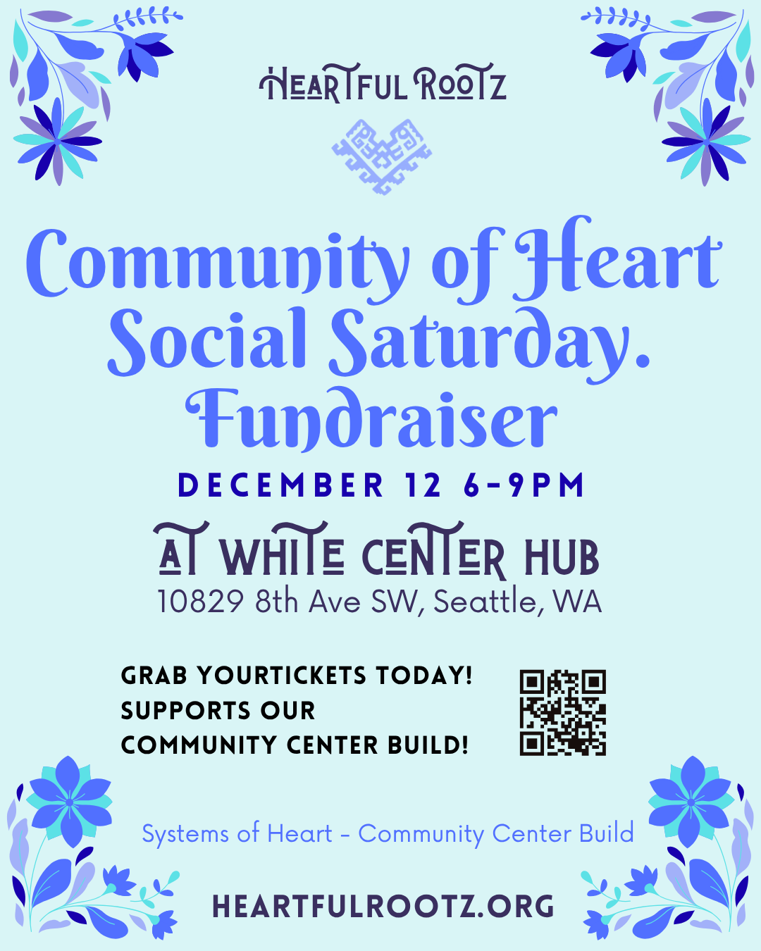 Community of Heart Social Saturday Fundraiser poster — December 12, 6–9pm at White Center Hub